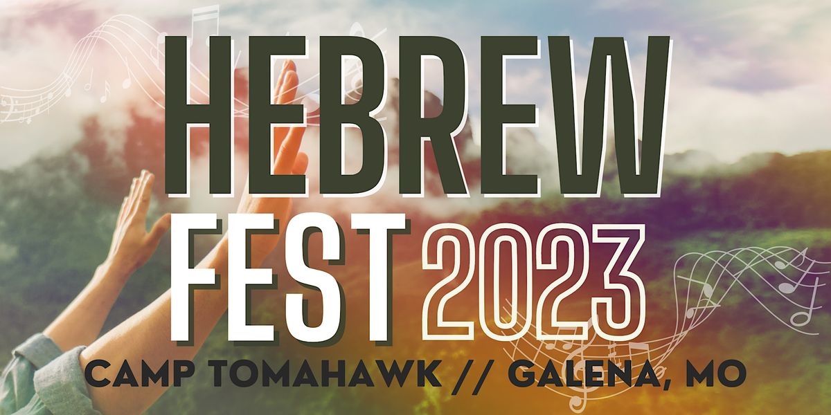 Hebrew Fest 2023, 6 July | Event in Galena | AllEvents.in