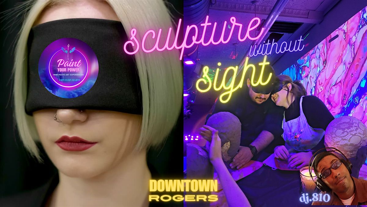 Sculpture Without Sight $39 | Event in Rogers | AllEvents