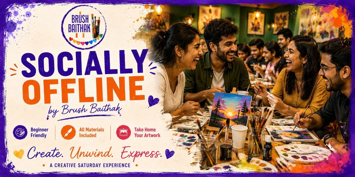 Socially Offline by Brush Baithak