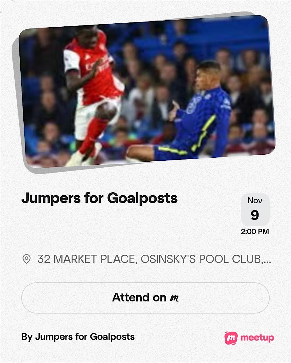 Jumpers for goalposts, 30 November | Event in Hitchin | AllEvents