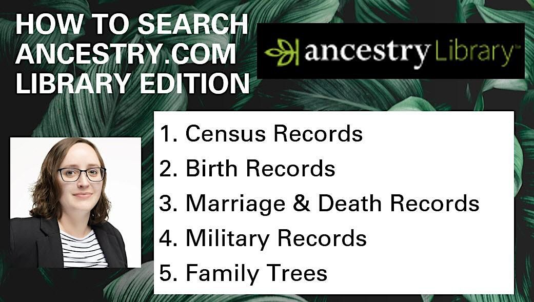  in person how to search ancestry library edition workshop south
