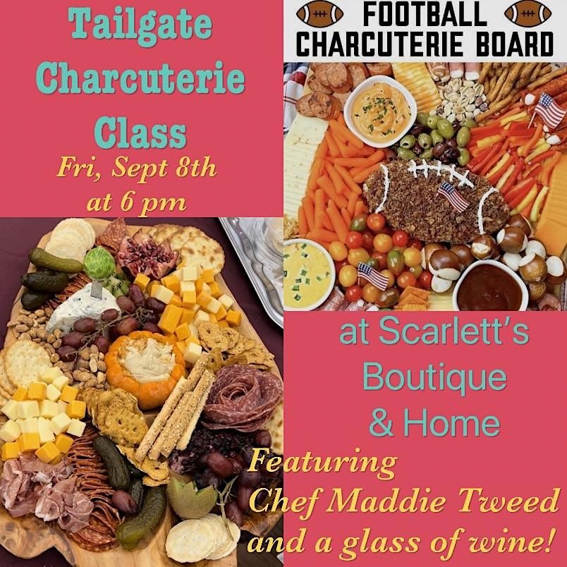 Scarletts Tailgate Charcuterie Board Make n Take, Scarlett's High