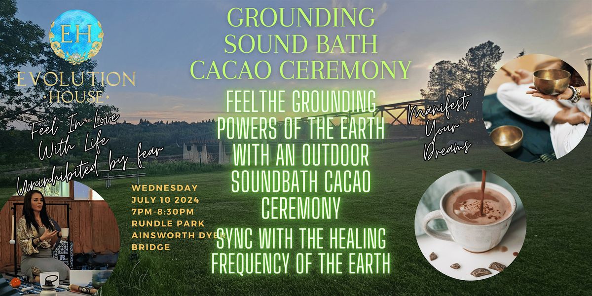 Grounding Sound Bath Cacao Ceremony, 10 July | Event in Edmonton | AllEvents.in