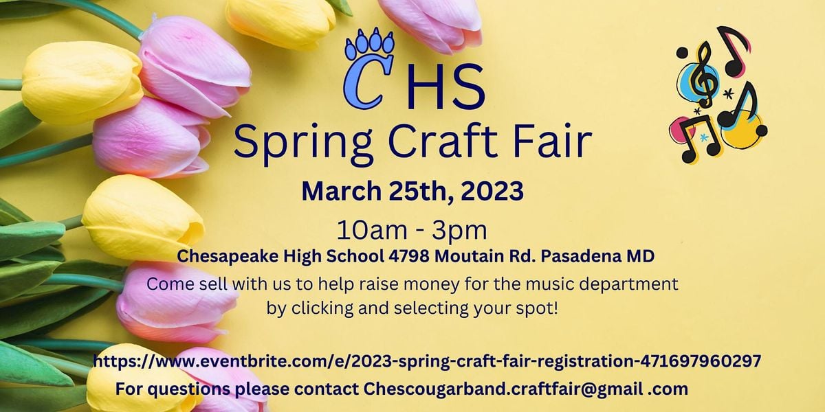 2025 Spring Craft Fair, Chesapeake High School, Pasadena, March 25 2025