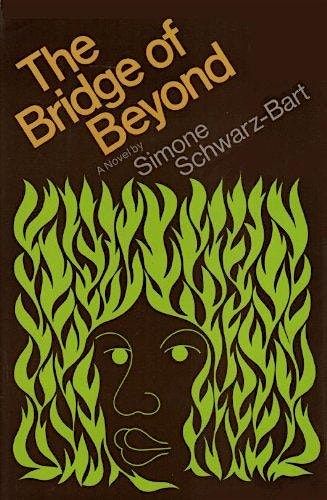 Lost Ladies of Literature:  The Bridge of Beyond by Simone Schwarz-Bart, 10 December | Event in Alexandria