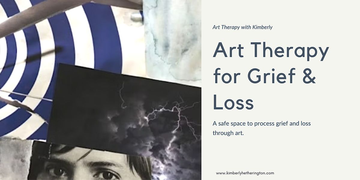 Art Therapy For Grief Loss Collage Art Making November 17 22 Online Event Allevents In