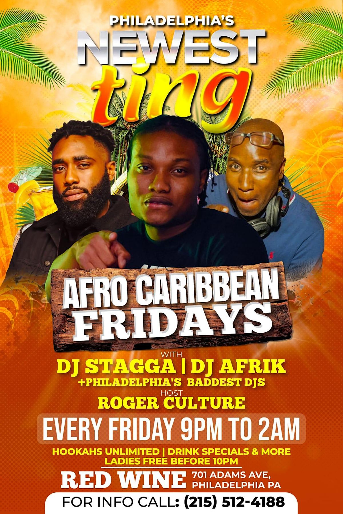 AFRO CARIBBEAN FRIDAYS PHILADELPHIAS NEWEST TING!, Red Wine