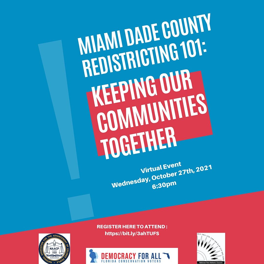 Miami Dade Redistricting 101, October 27 2021 | Online Event | AllEvents.in Miami Dade Redistricting 101, October 27 2021 | Online Event | AllEvents.in