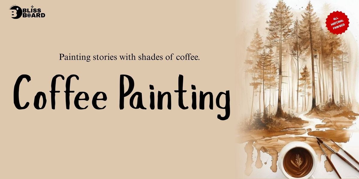 Coffee Painting