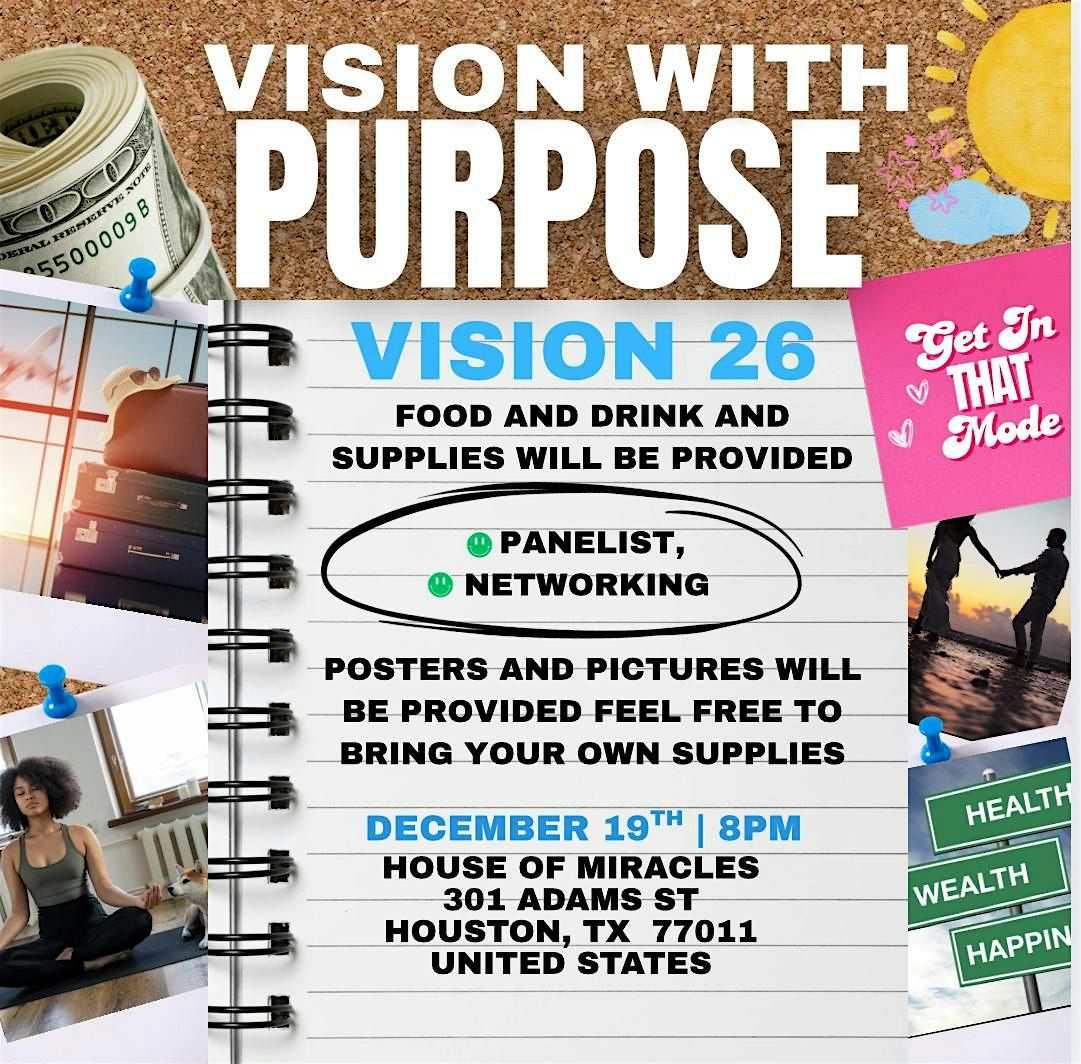 Vision 26 "Vision with Purpose", 19 December | Event in Houston | AllEvents
