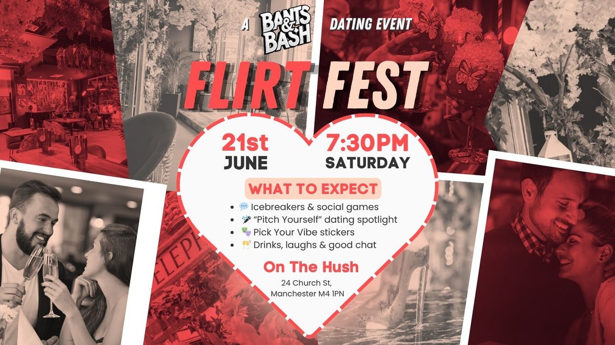 Flirt Fest 💘 | A Bants and Bash Dating Event (Ages 24–39), 21 June | Event in Manchester | AllEvents