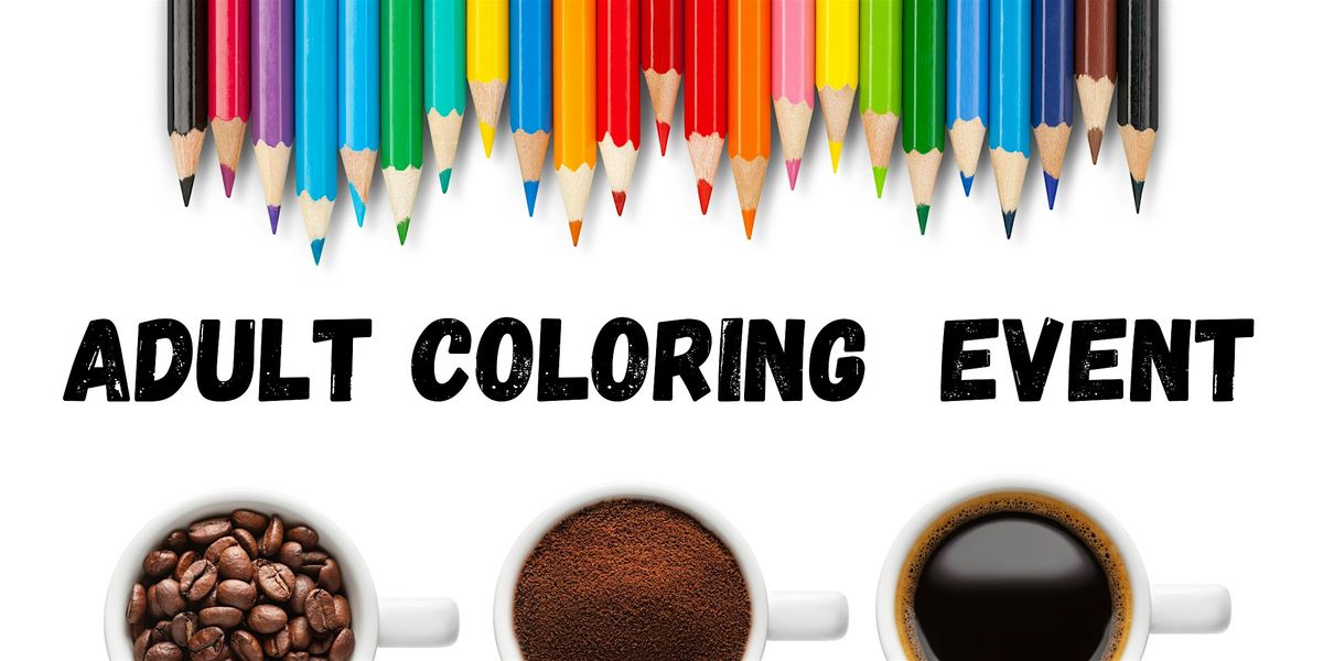 Adult Coloring DAY! | Event in Fort Collins | AllEvents