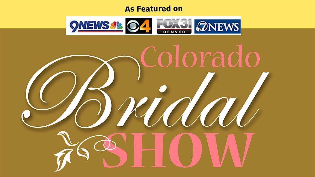 CO Bridal Show - Sunday, January 4 - Sheraton Denver West-Lakewood, 4 January | Event in Lakewood | AllEvents