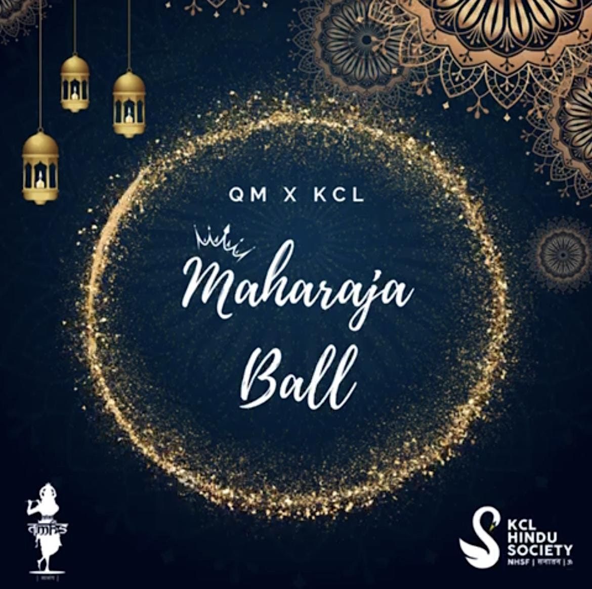 KCL x QM Maharaja Ball, Clay Oven Banqueting Suites and Catering