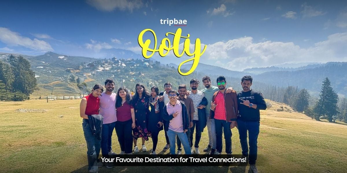 3 Day Ooty Trip by Tripbae