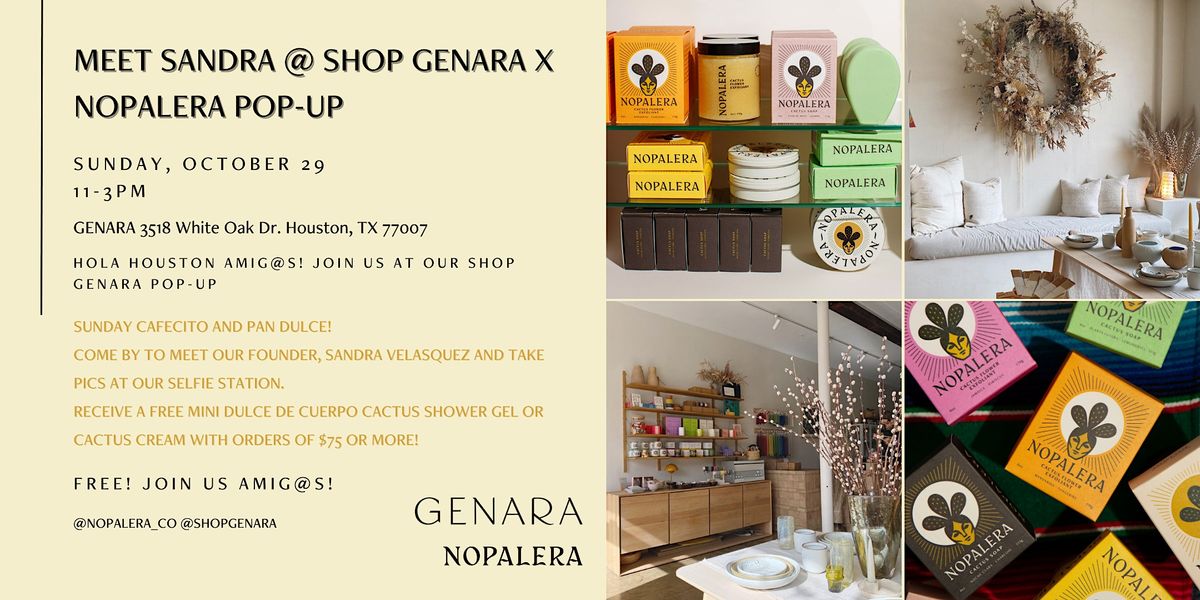 MEET SANDRA SHOP GENARA X NOPALERA POPUP, 3518 White Oak Dr, Houston