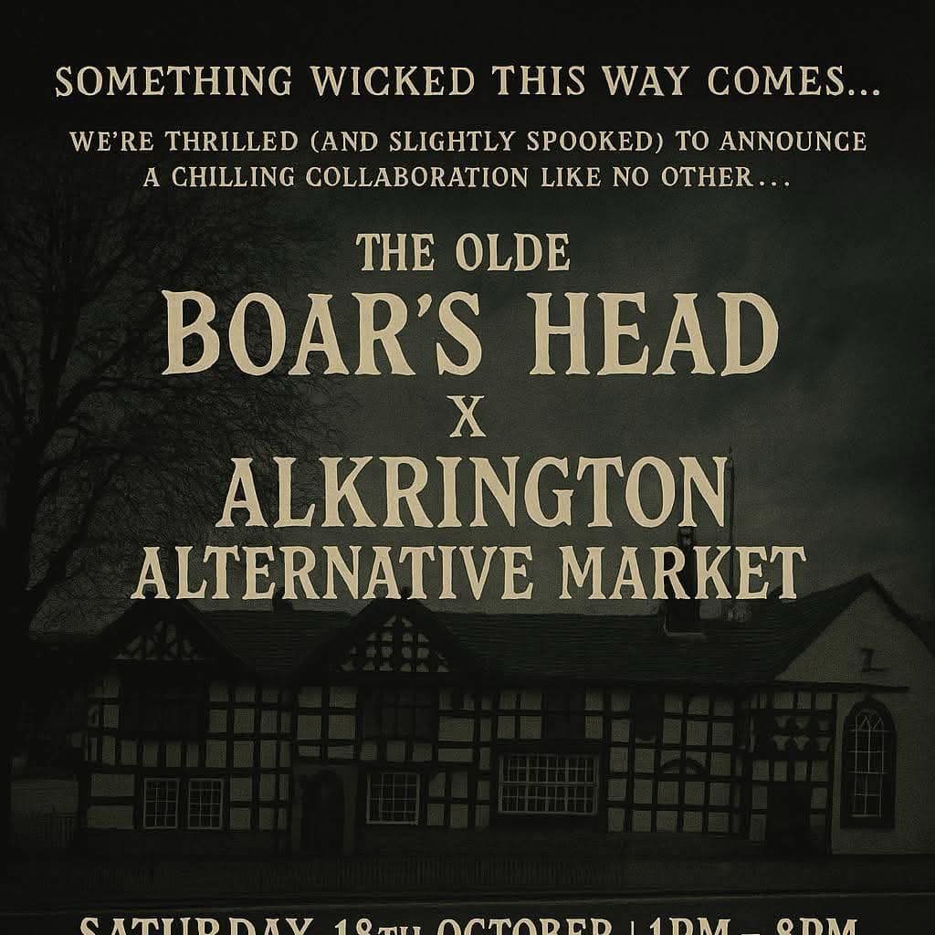 The Olde Boar's Head x Alkrington Alternative Market, 18 October | Event in Oldham | AllEvents