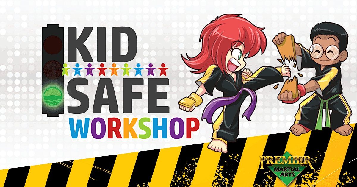 Kid Safe Saturday April 15, 2023, Premier Martial Arts