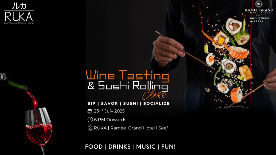Sushi Rolling Class & Wine Tasting at Ruka - Ramee Grand Hotel, 23 July | Event in Manama | AllEvents