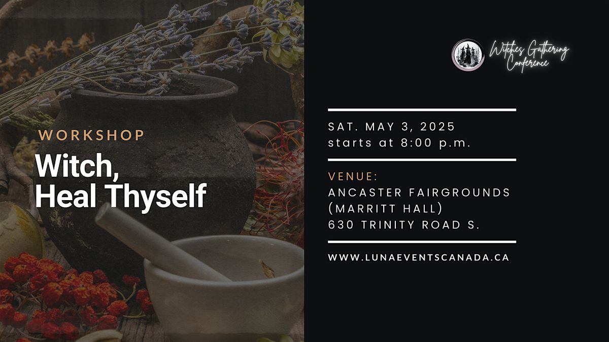 WITCH, HEAL THYSELF, 3 May | Event in Hamilton | AllEvents