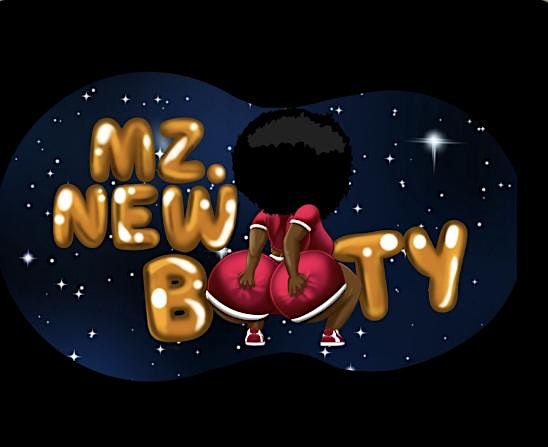 Mz New Booty Monday | Event in Woodlawn | AllEvents