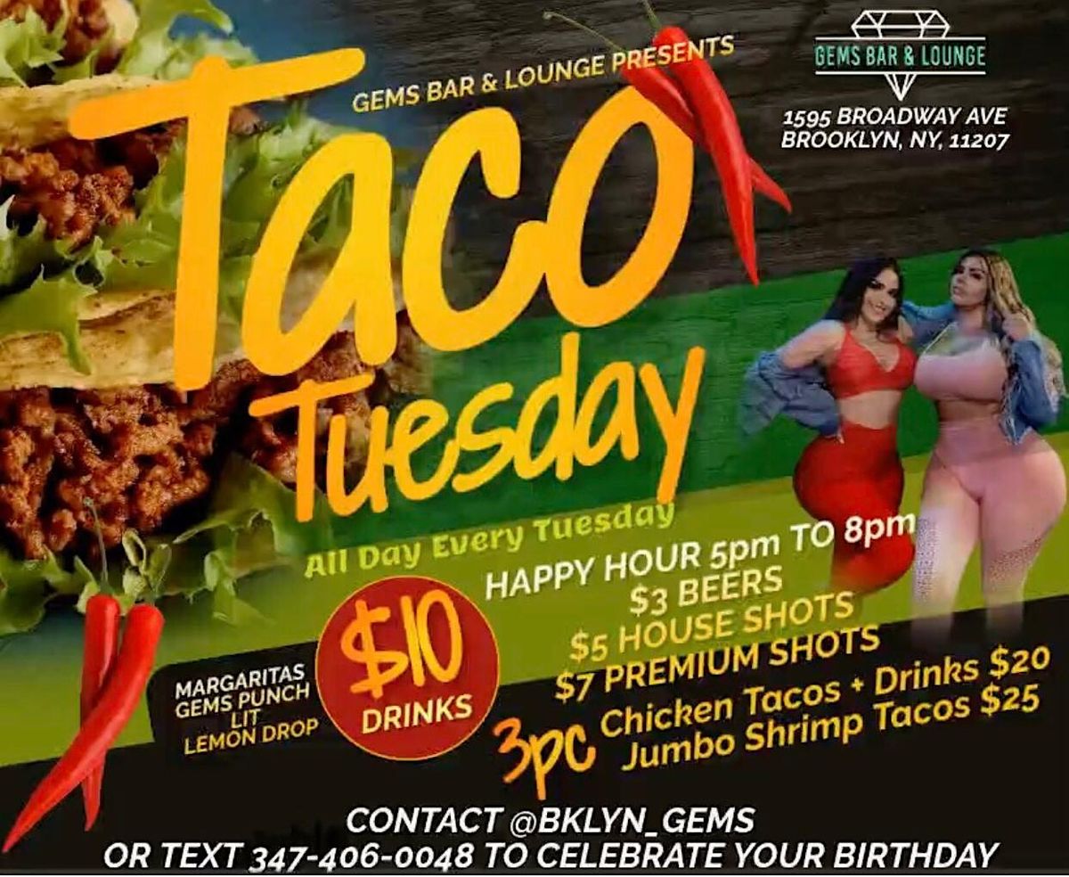 Tacos Tuesday Free Entry, Gems Bar & Event space, Brooklyn, June 20 to