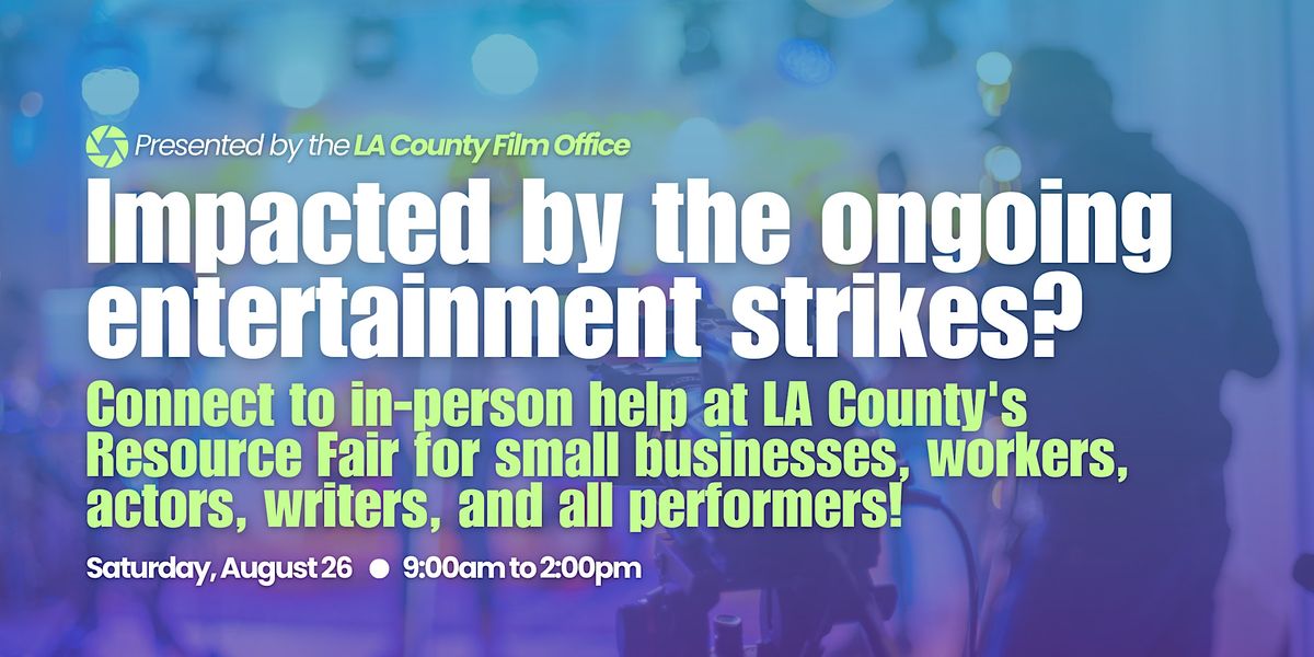 Resource Fair for Workers and Businesses Impacted by the Hollywood