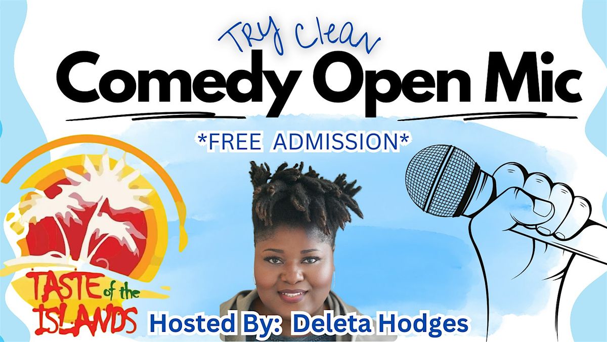 Free Comedy Open Mic, Taste Of The Islands Caribbean Restaurant