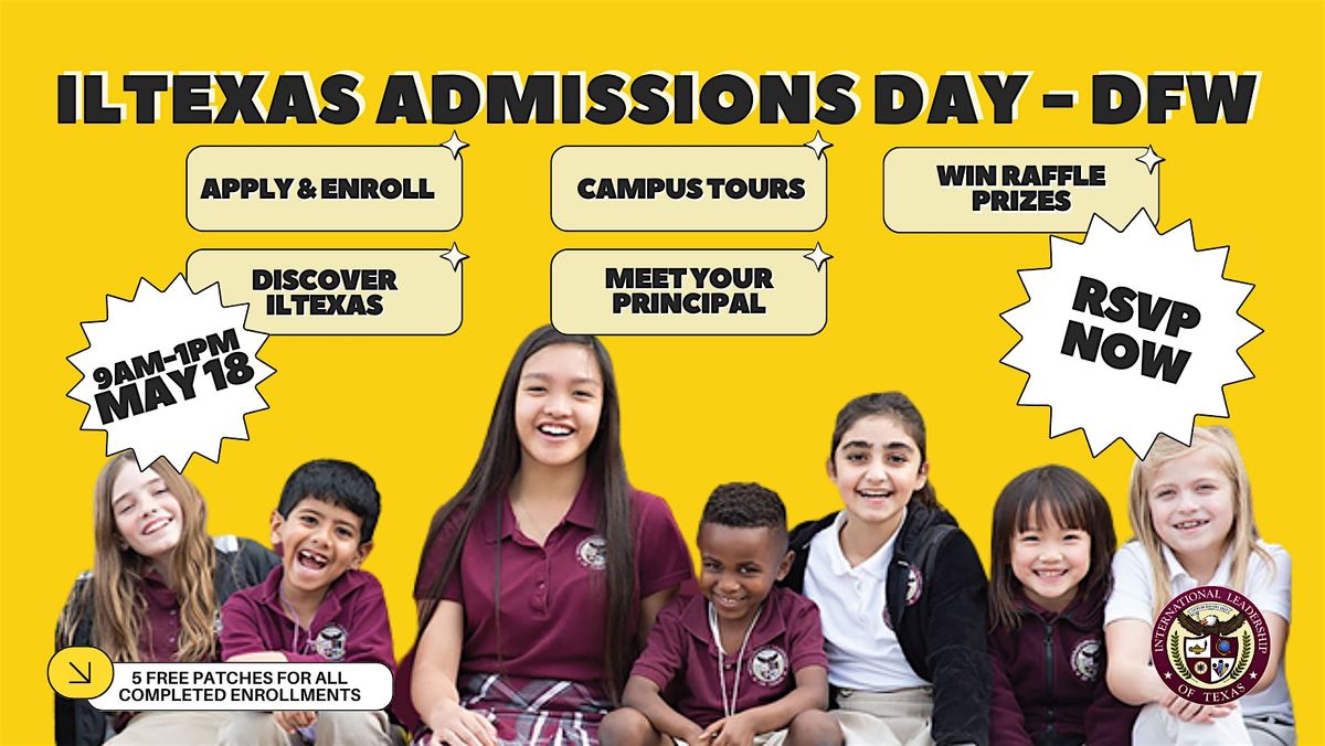 ILTexas Admissions Day Garland K8 & Garland HS, ILTexas Garland K8 Iltexas Garland K-8 Calendar