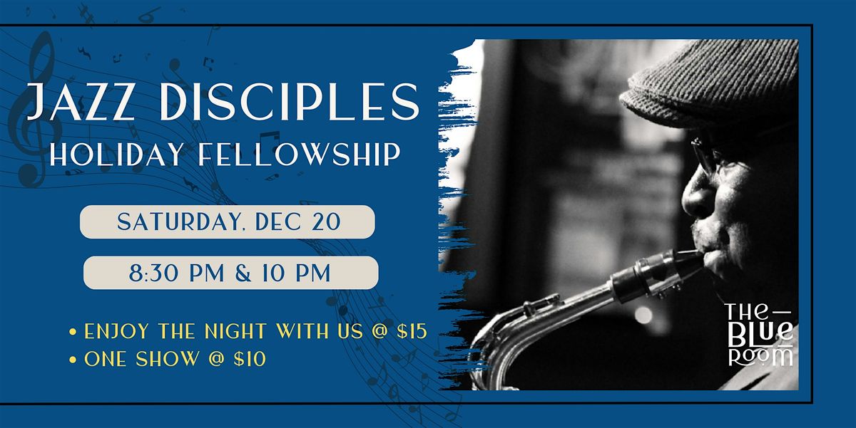 Jazz Disciples Holiday Fellowship, 20 December | Event in Kansas City | AllEvents