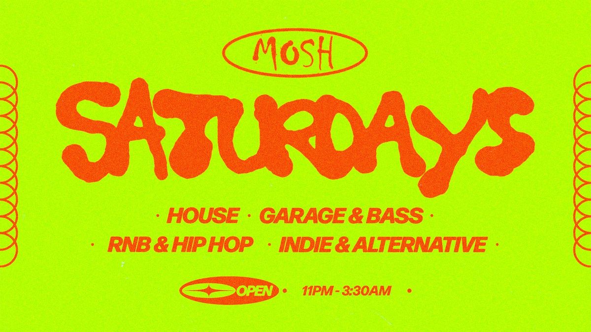 🥳 MOSH SATURDAYS - 21ST JUNE 🥳, 21 June | Event in Leicester | AllEvents