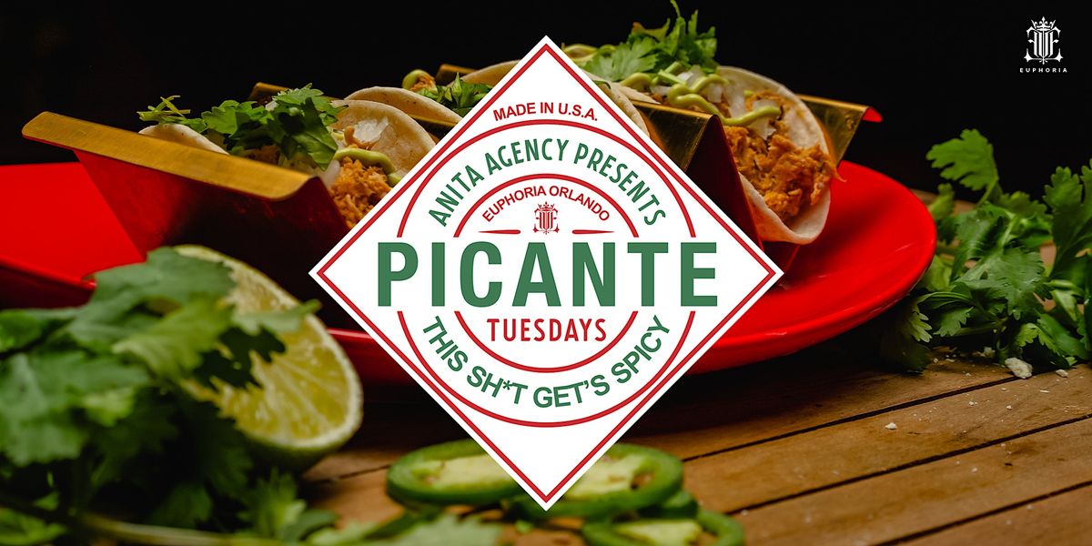 PICANTE THE PARTY ! Orlandos Spiciest Taco Tuesday Party, Euphoria
