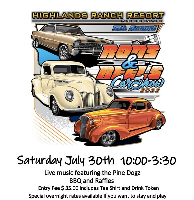 Highlands Ranch Resort 2022 5th Annual Rods & Reels Car Show, Highlands
