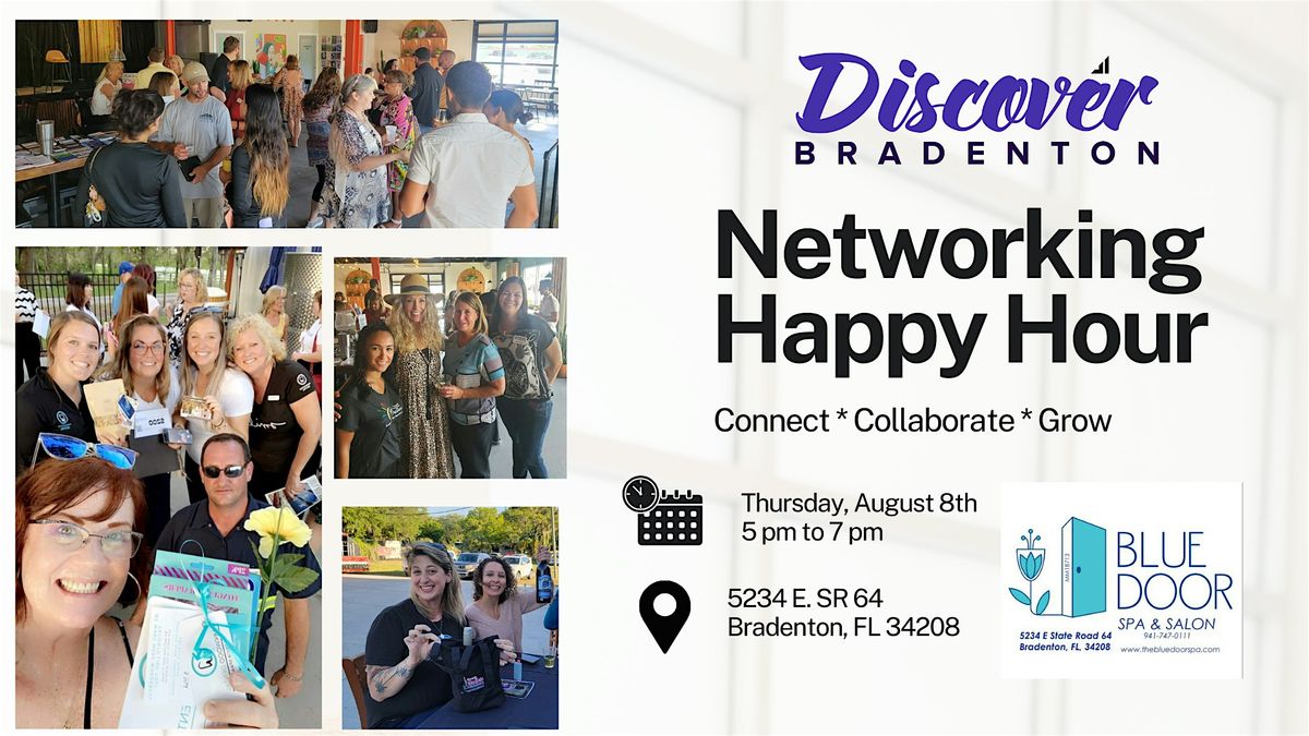 Discover Bradenton August Networking Event The Blue Door Spa & Salon