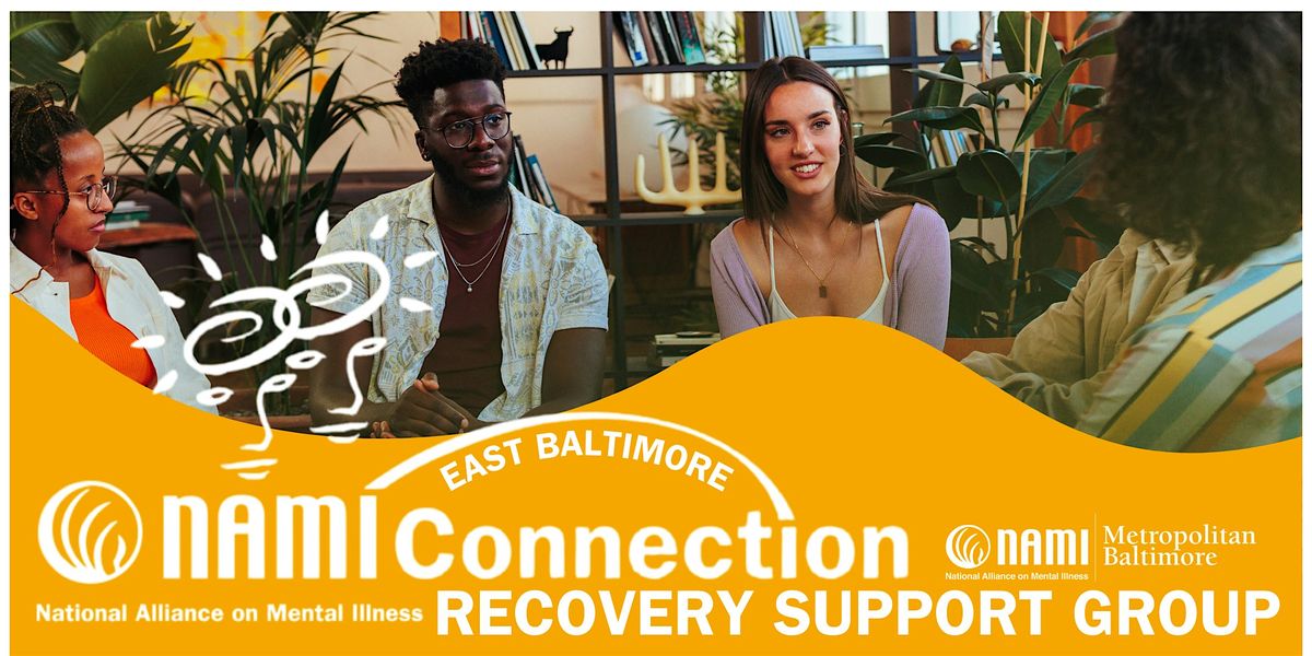 East Baltimore NAMI Connection Support Group | Event in Baltimore | AllEvents