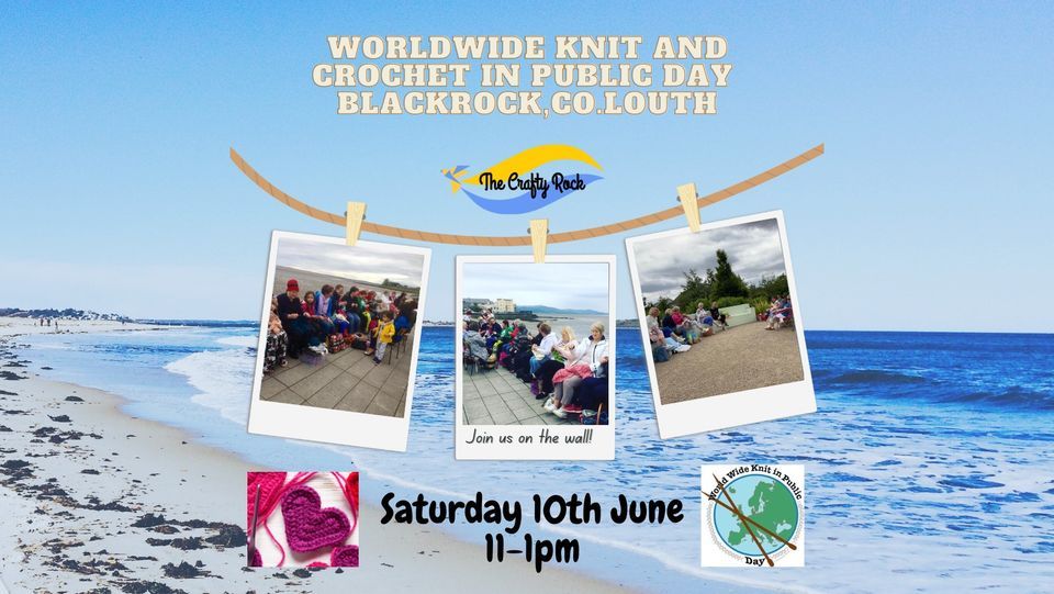 World wide knit and crochet in public day, The Crafty Rock, Drogheda