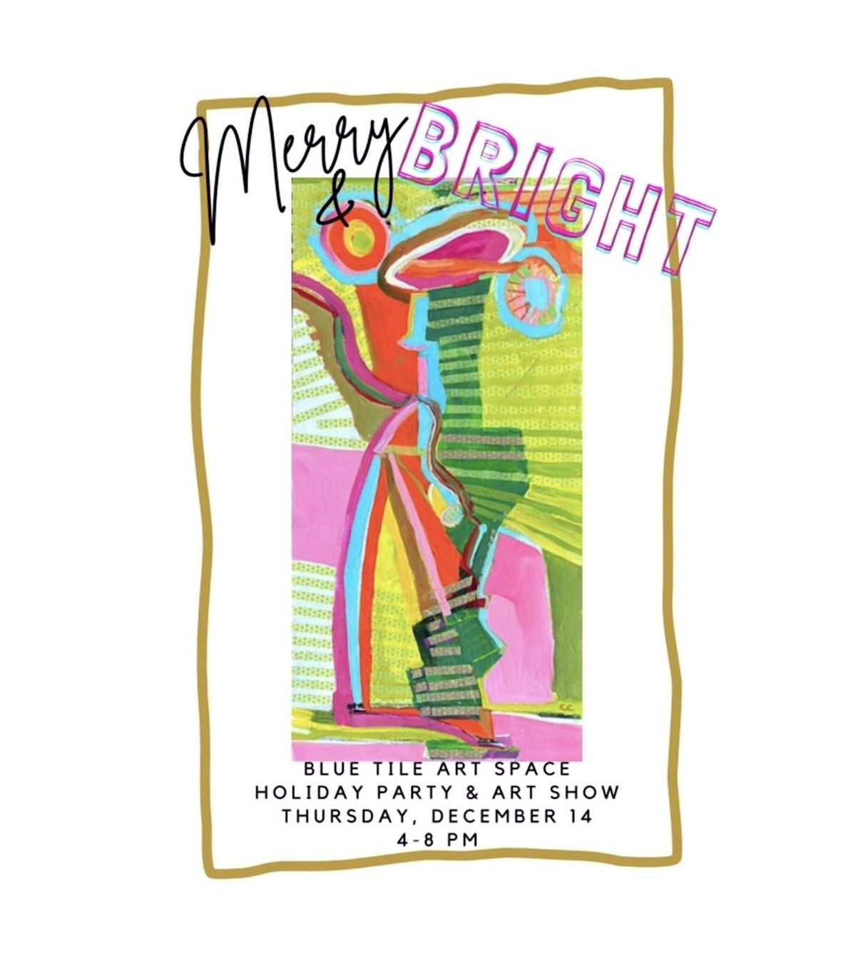 "Merry & Bright" Art Show & Holiday Party, 3944 S Broadway, Englewood