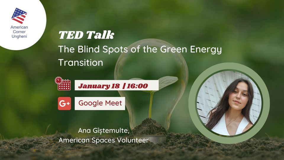 TED Talk: The Blind Spots of the Green Energy Transition, American ...