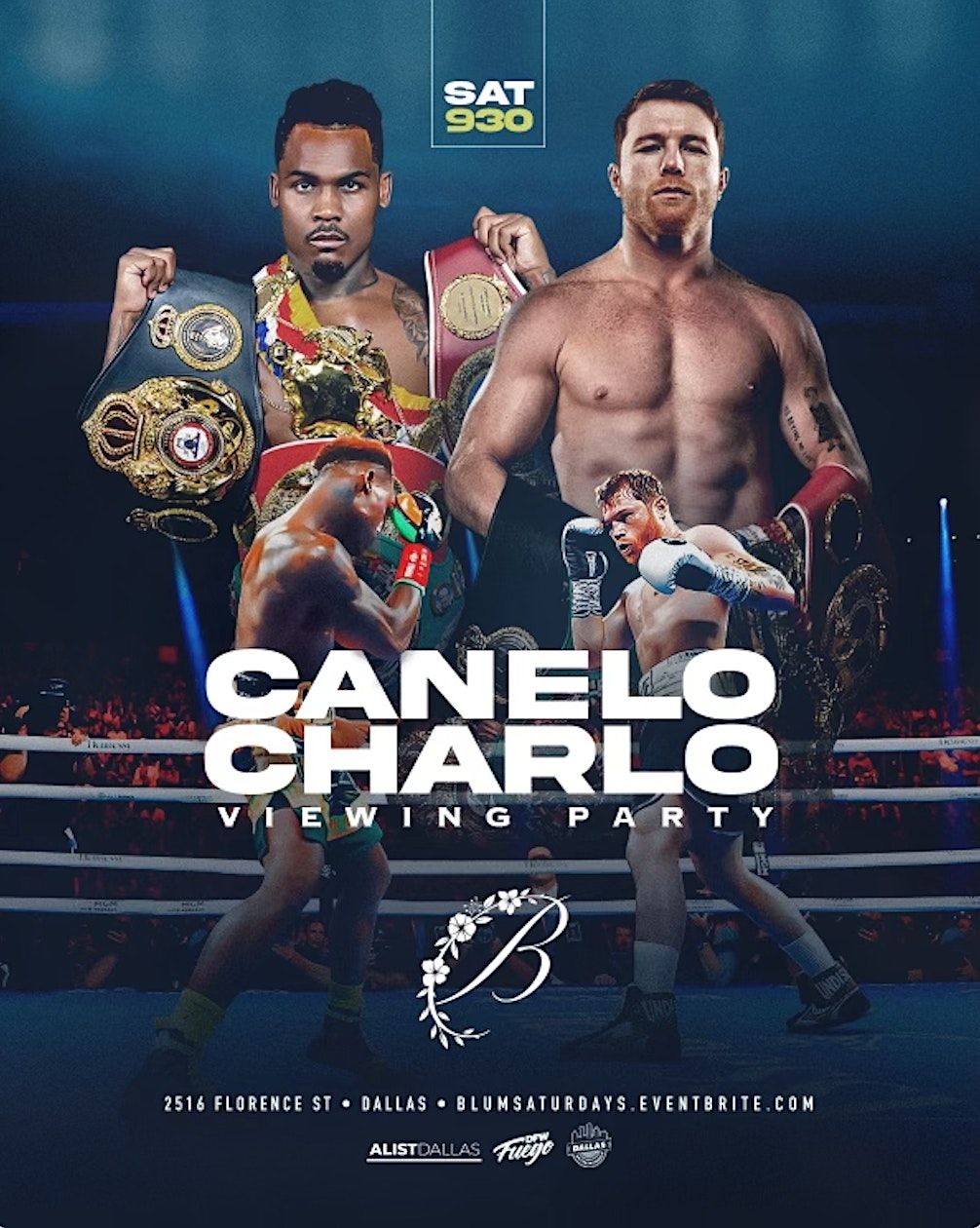 Canelo vs Charlo Fight Watch Party, Blüm at the Sporting
