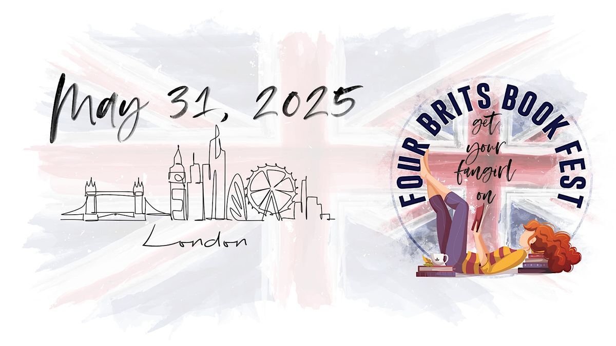 Four Brits Book Fest 2025 London, 31 May | Event in London | AllEvents