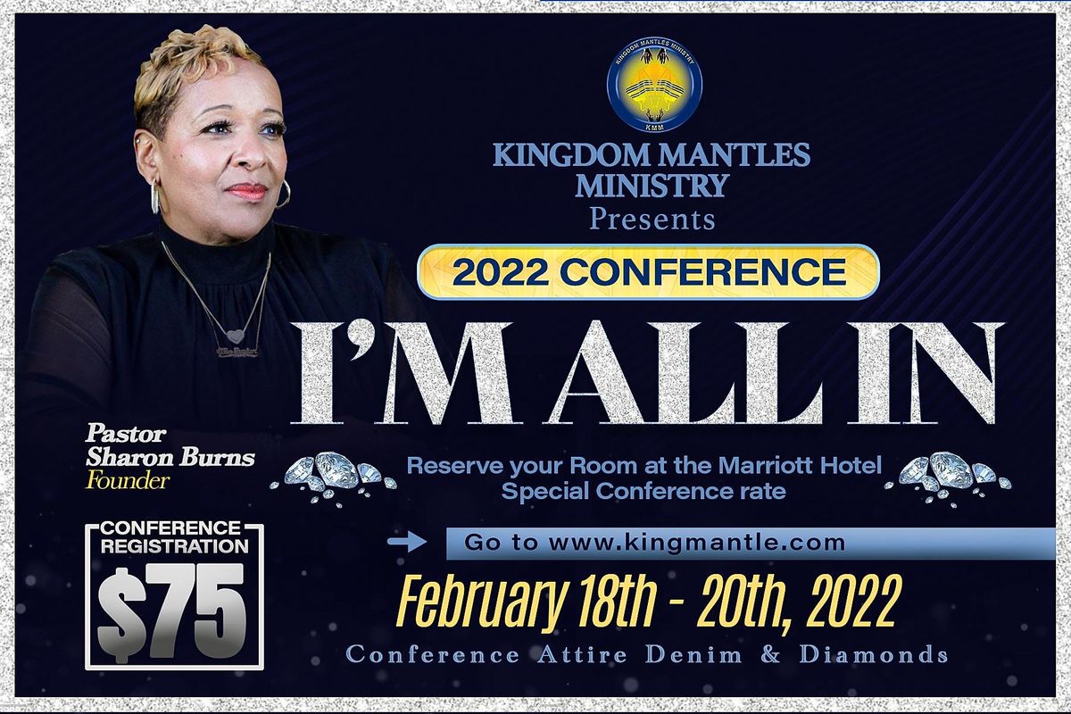 Kingdom Mantles Ministry 2022 Womens Conference Im All In, Mystic
