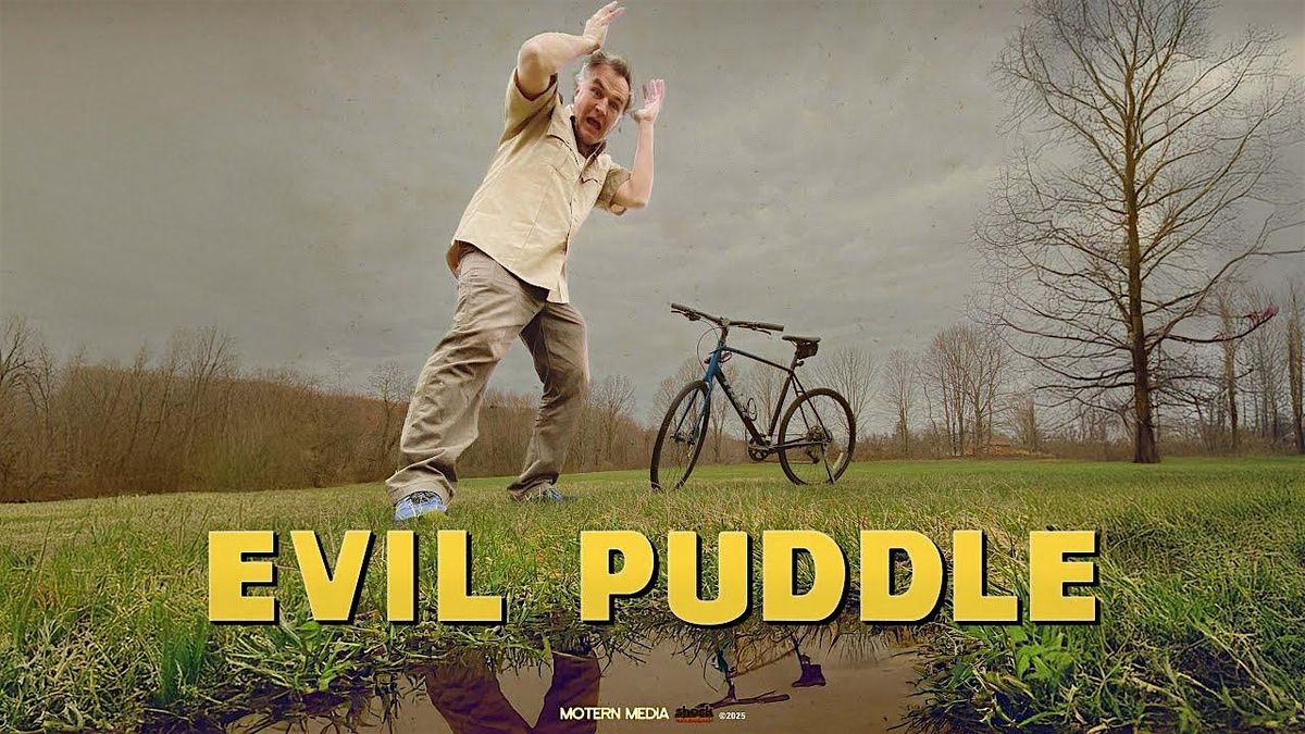 Evil Puddle Screening w/ director Charles Roxburgh & Matt Farley in person!, 7 December | Event in Northampton
