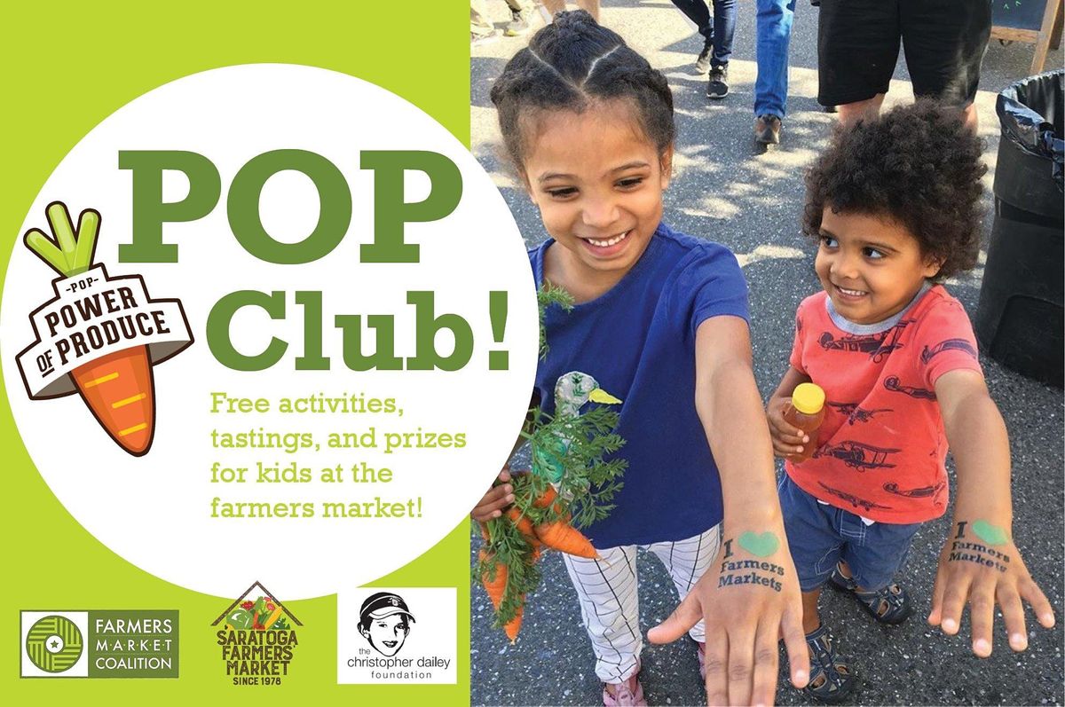 POP Club For Kids Saratoga Farmers Market Saratoga Springs June 29 pop-club-for-kids-saratoga-farmers-market-saratoga-springs-june-29