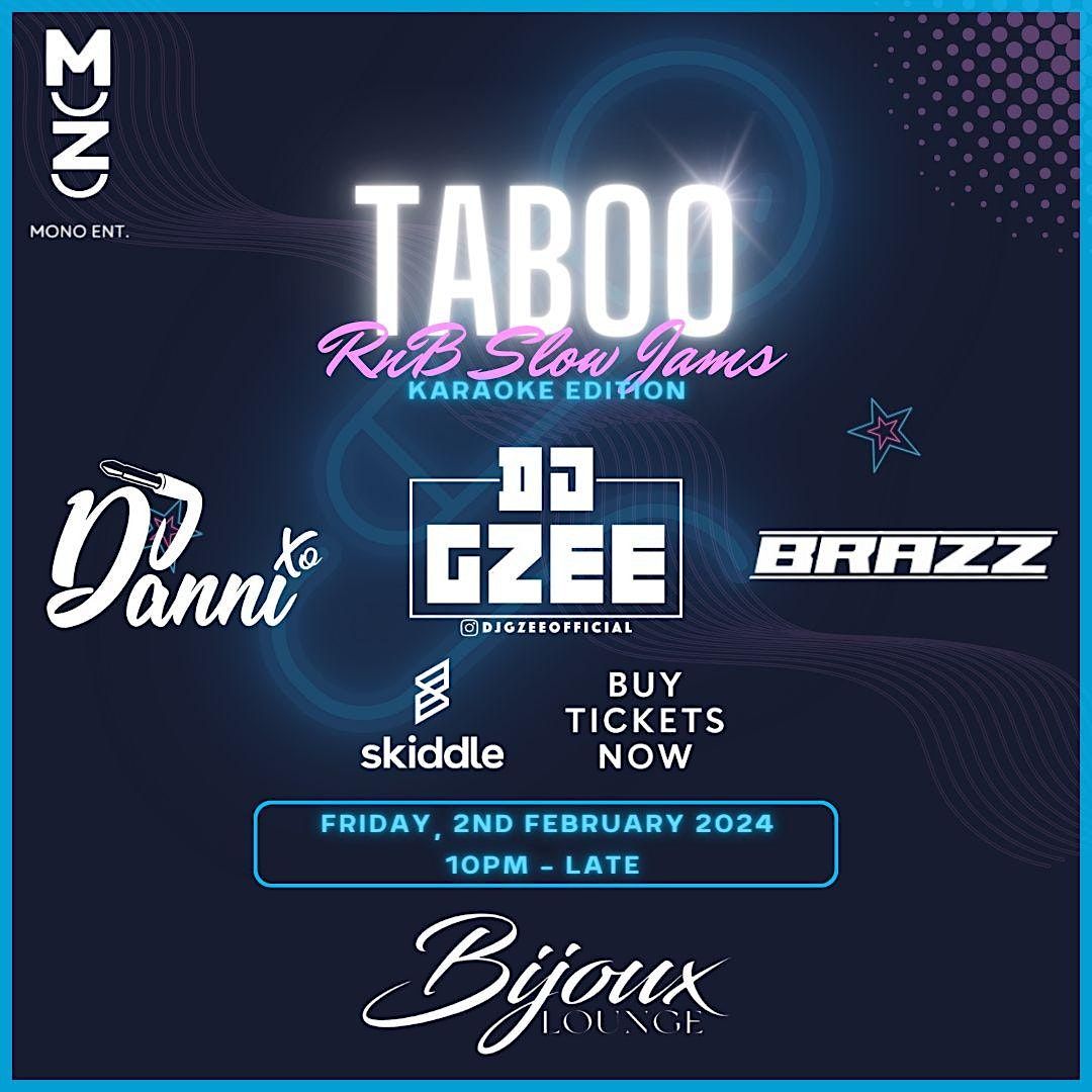 Taboo R&B Slow Jams Karaoke Edition, Bijoux Lounge, Birmingham
