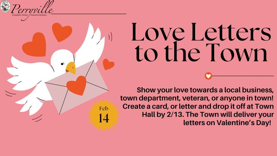 Love Letters to the Town, Town of Perryville Town Hall, February 13 2024 AllEvents.in