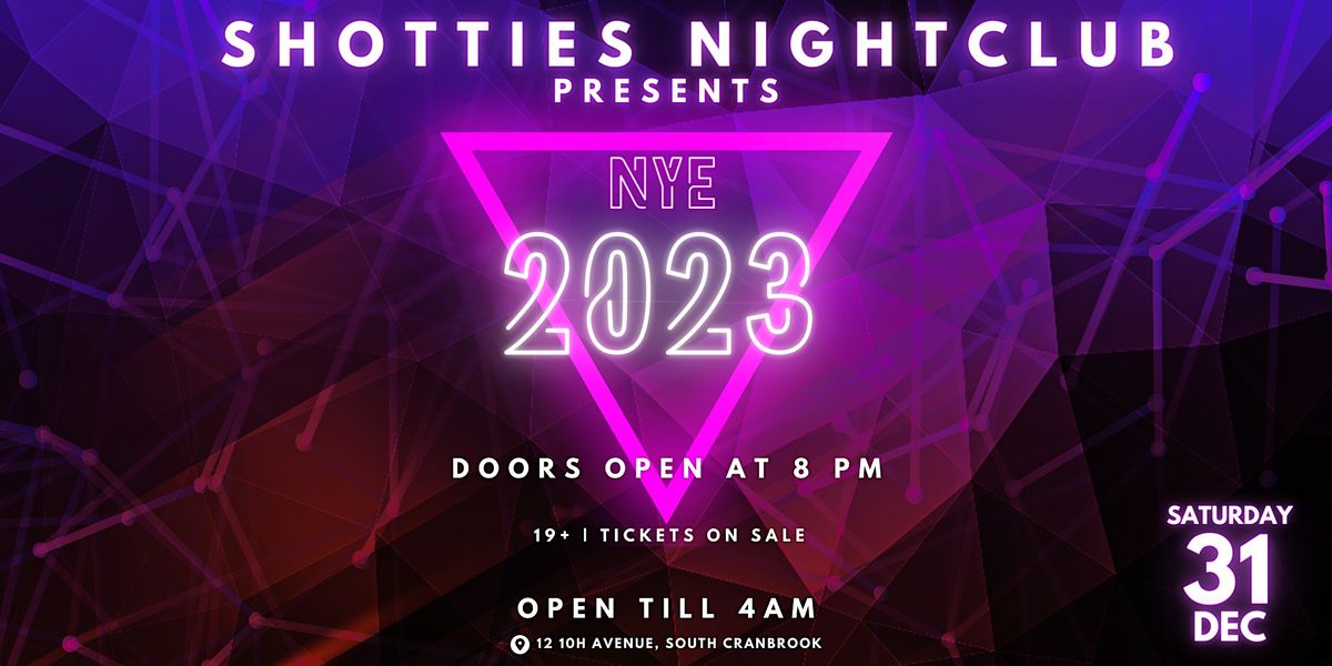 SHOTTIES NYE 2023 RED CARPET EVENT OPEN TILL 4AM, 12 10 Ave S
