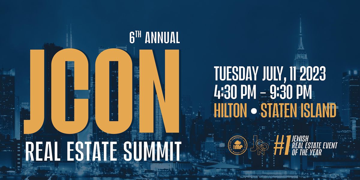 JCON Real Estate Summit (6th Annual), Hilton Garden Inn New York/Staten
