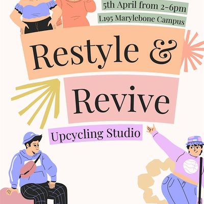 Restyle & Revive : Upcycling Studio, University of Westminster, London ...