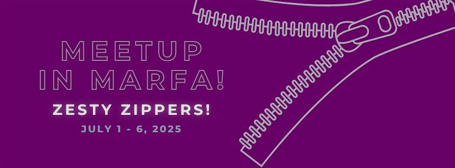 Meetup in Marfa; 2025, 1 July | Event in Marfa | AllEvents