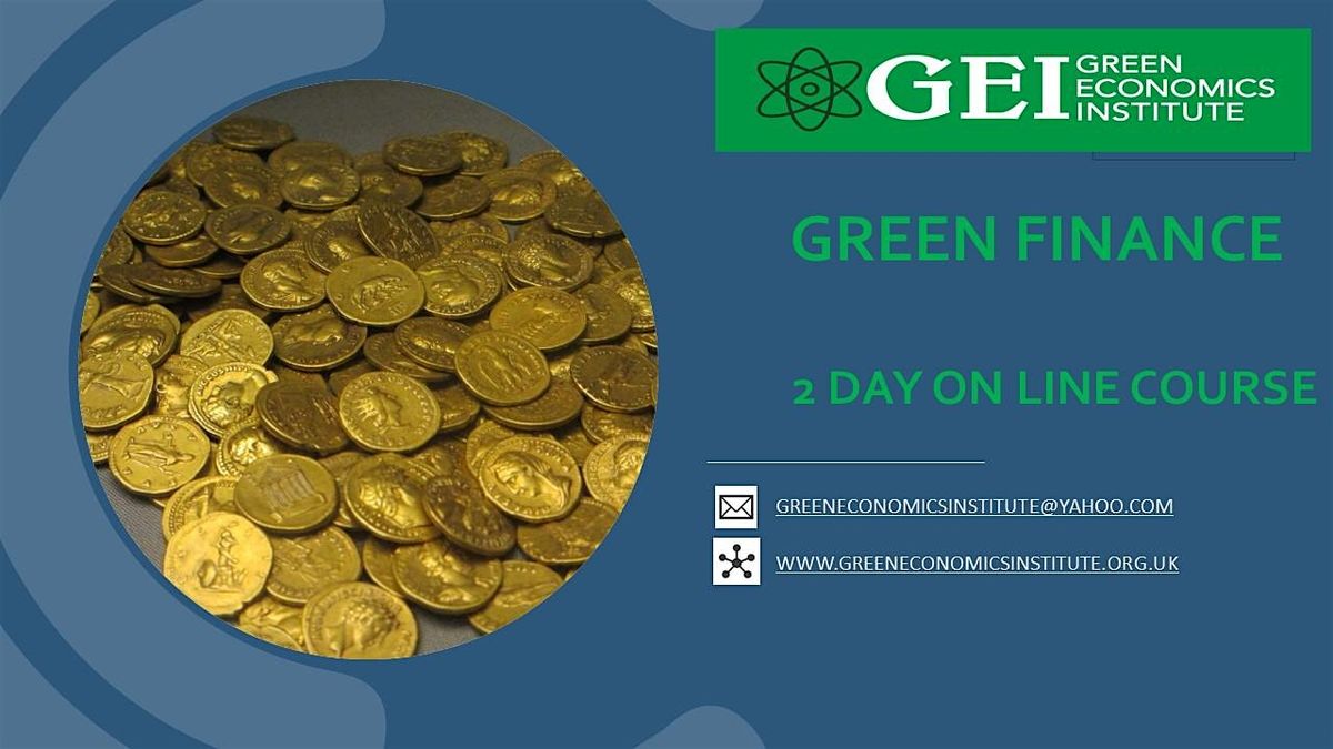 Summer School Oxford-  GreenEconomics & Green Finance in the Current Age, 23 August | AllEvents